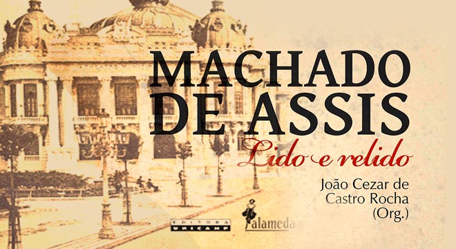 Por que lemos Machado de Assis até hoje? – Jornal da USP