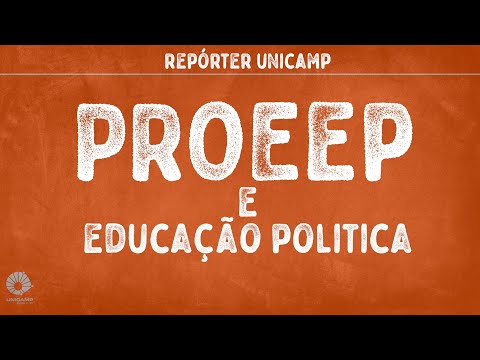 capa do programa repórter unicamp com o texto "proeep e educação política"