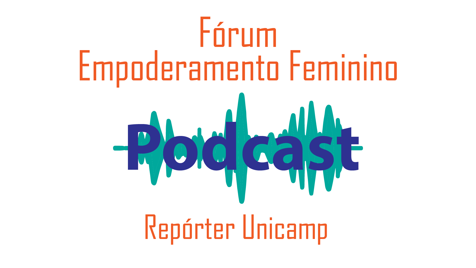 Fórum Permanente "Empoderamento Feminino" está com inscrições abertas
