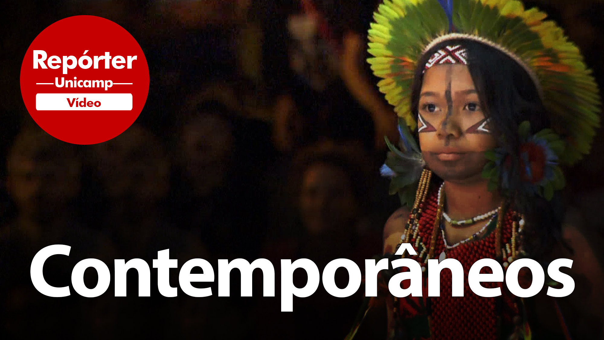 Imagem de indígena à direita. A palavra Contemporâneos está escrita.