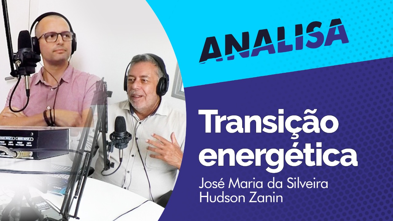 Imagem de capa do programa Analisa em tons de azul com a foto dos dois entrevistados  à esquerda. O título é Transição Energética.