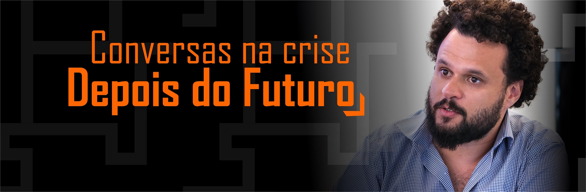 Conversas na Crise com luiz Augusto Campos