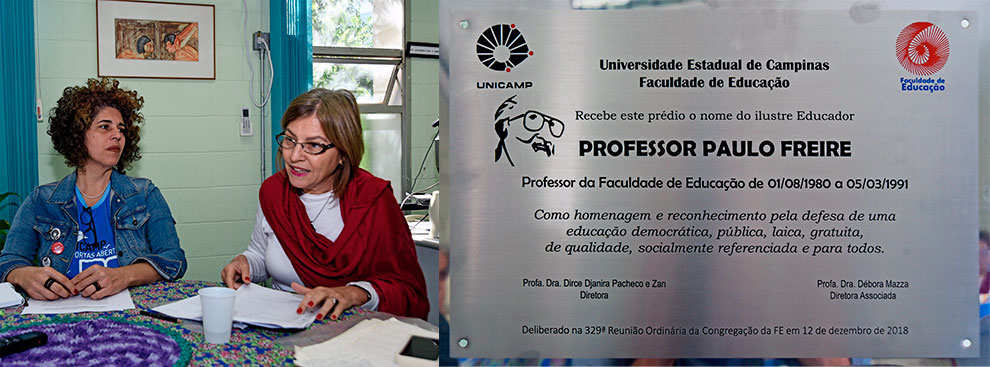 Nima Spigolon, coordenadora do Mestrado Profissional, e Débora Mazza, diretora associada. A placa dando o nome de Paulo Freire, descerrada em cerimônia nesta quarta-feira 